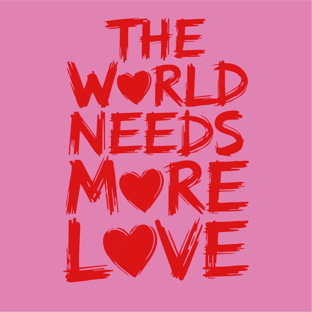 Różowe koszulki UNISEX „The world needs more love”