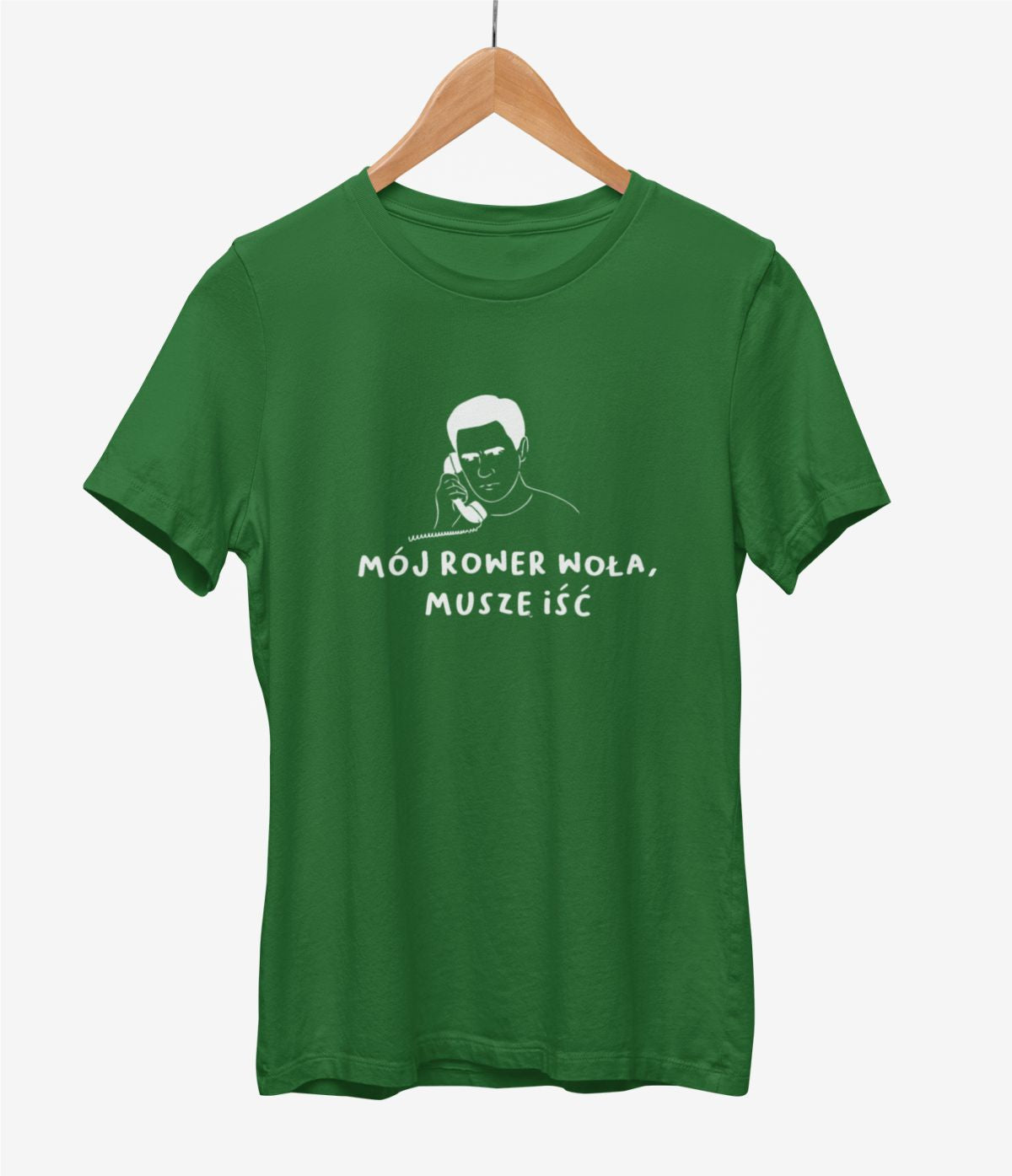 Ciemnozielona UNISEX koszulka "Mój rower woła, muszę iść"