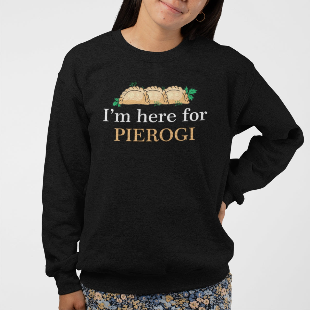 Bluza UNISEX czarna "I'm here for pierogi"