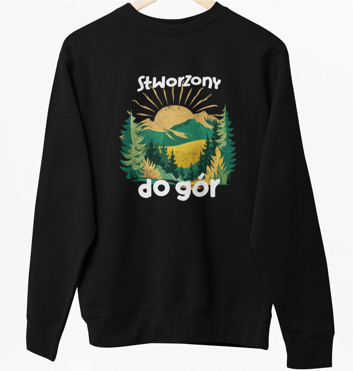 Bluza UNISEX czarna "Stworzony do gór"