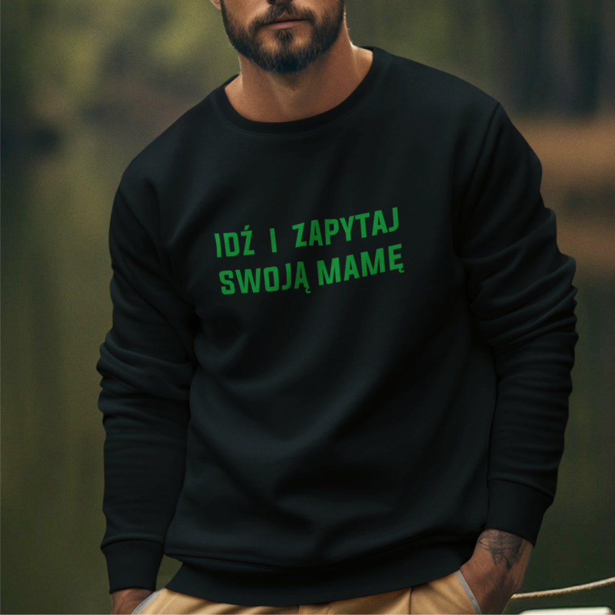 Bluza czarna "Idź i zapytaj"