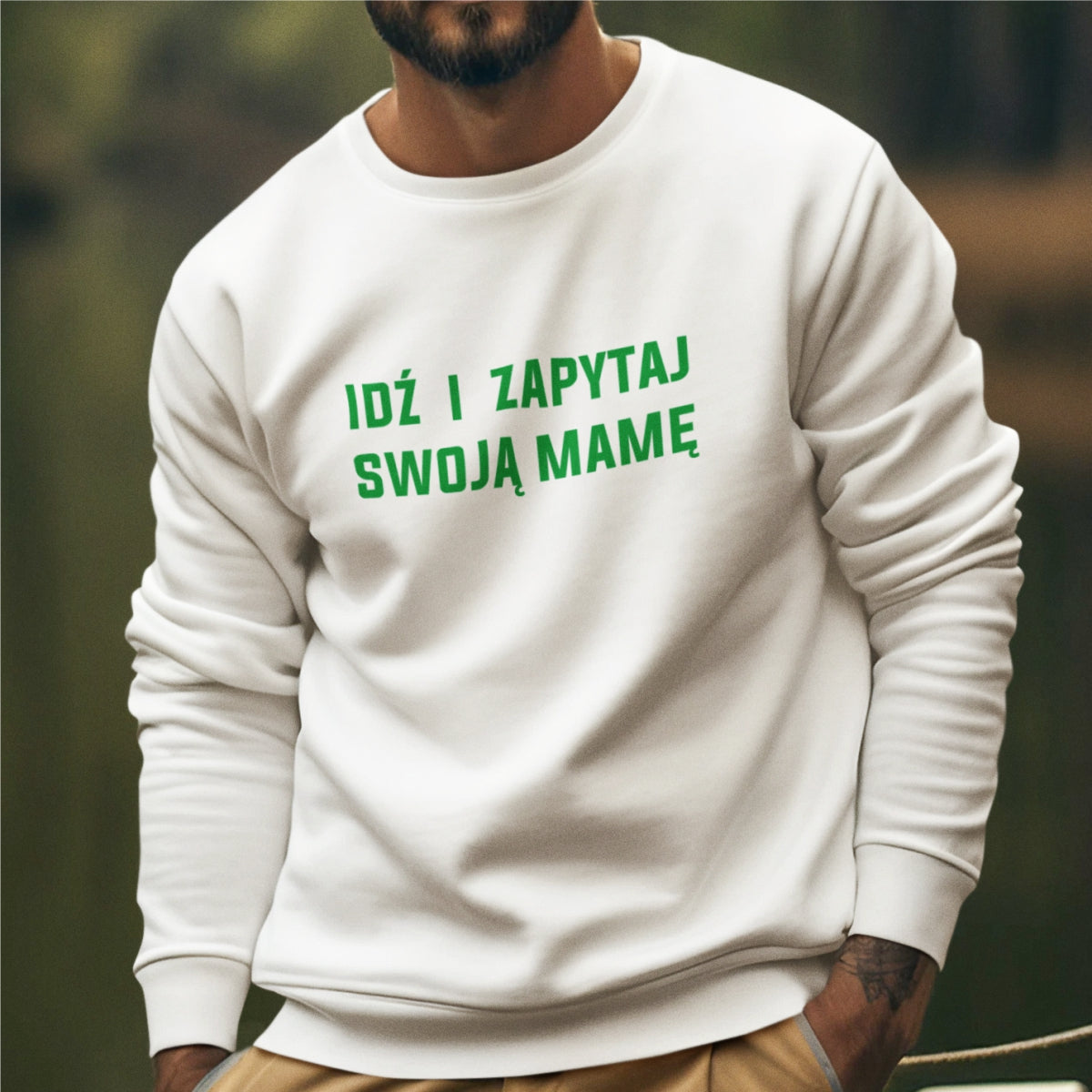 Bluza biała "Idź i zapytaj"