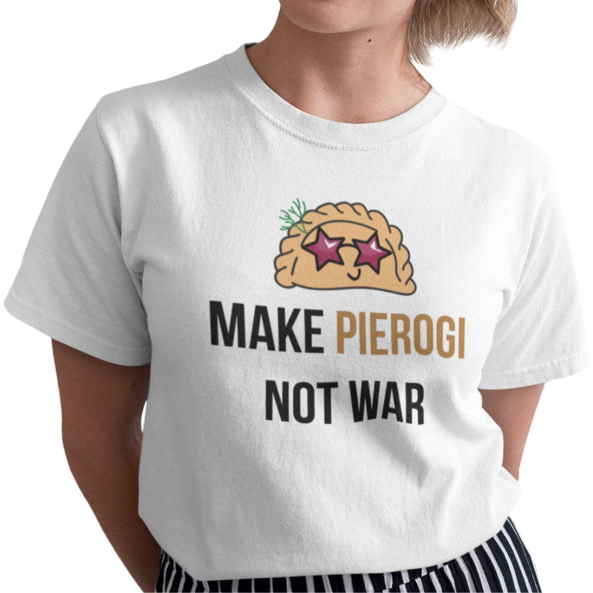 Biała UNISEX koszulka "Make pierogi not war"