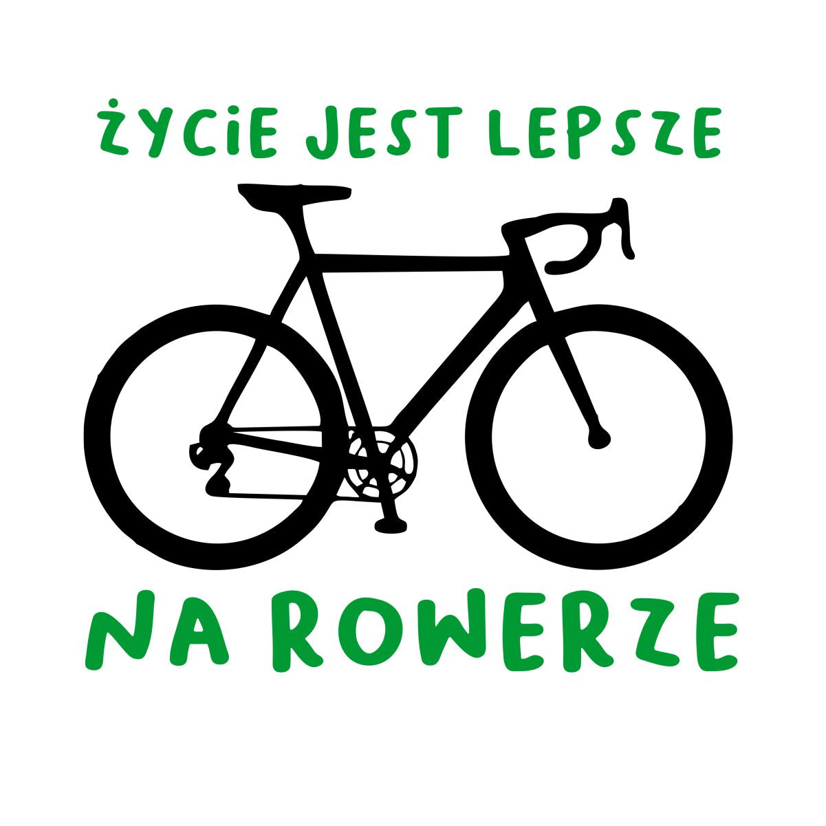 Biała UNISEX koszulka "życie jest lepsze na rowerze"