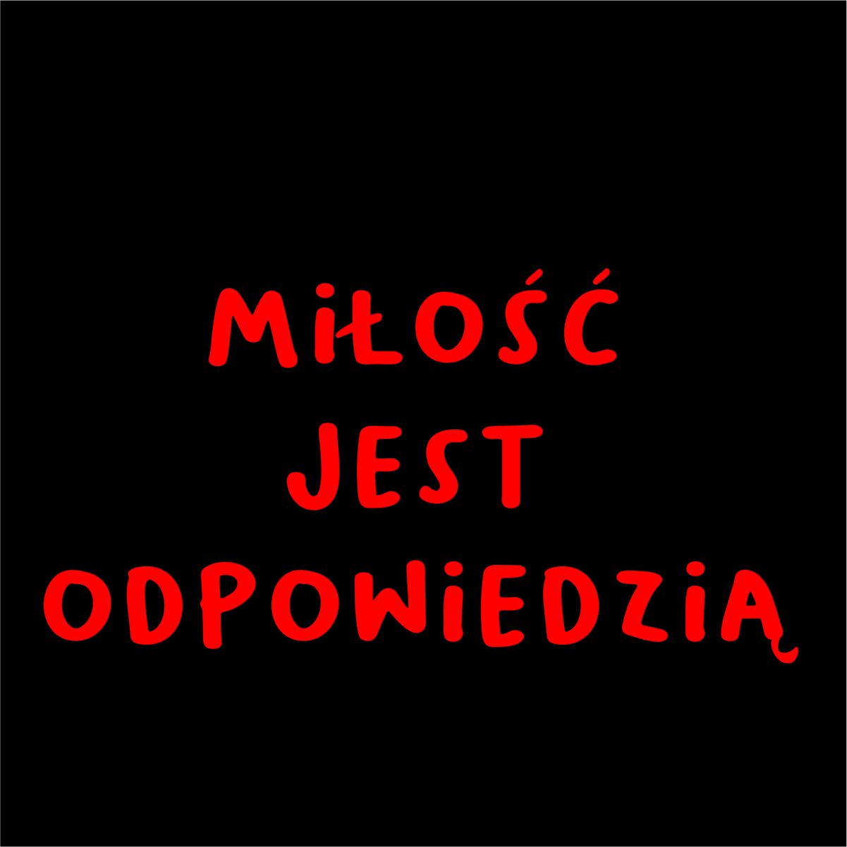 Bluza czarna "Miłość jest odpowiedzią"