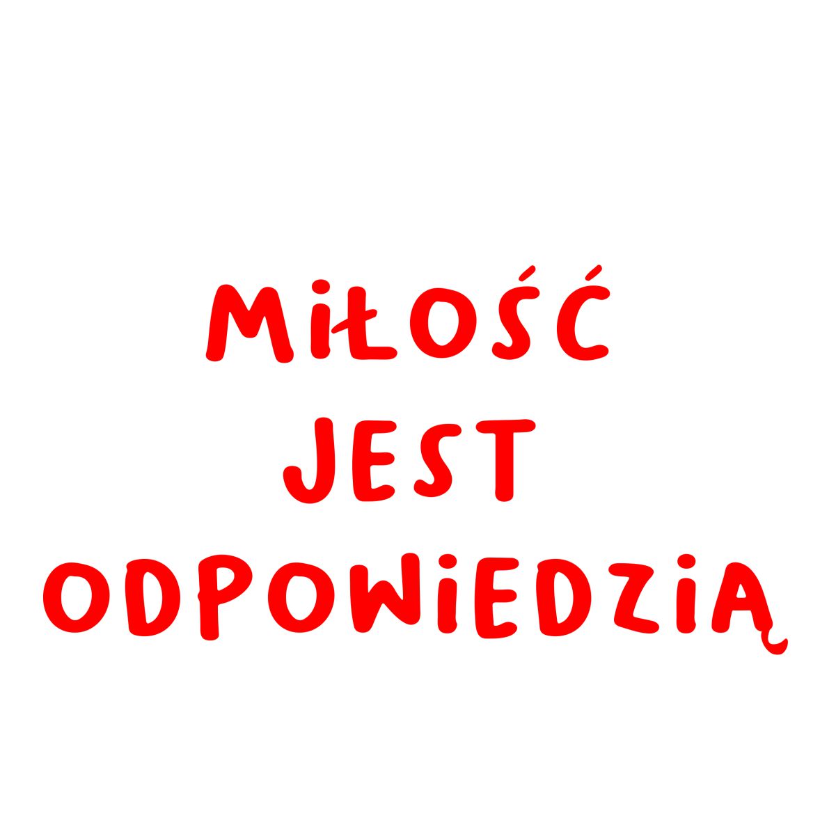 Biała UNISEX T-shirt "Miłość jest odpowiedzią"