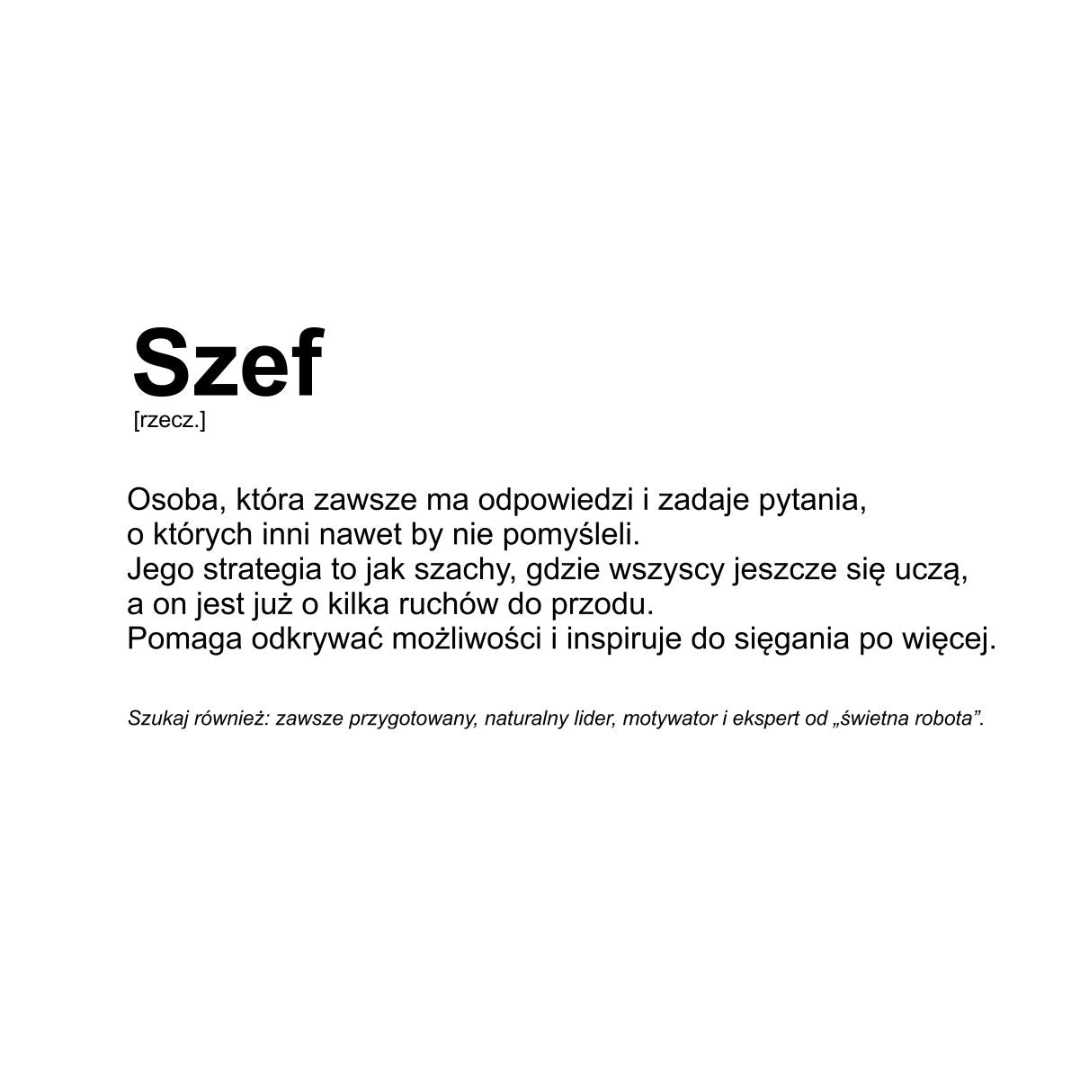 Biała UNISEX koszulka "Szef"