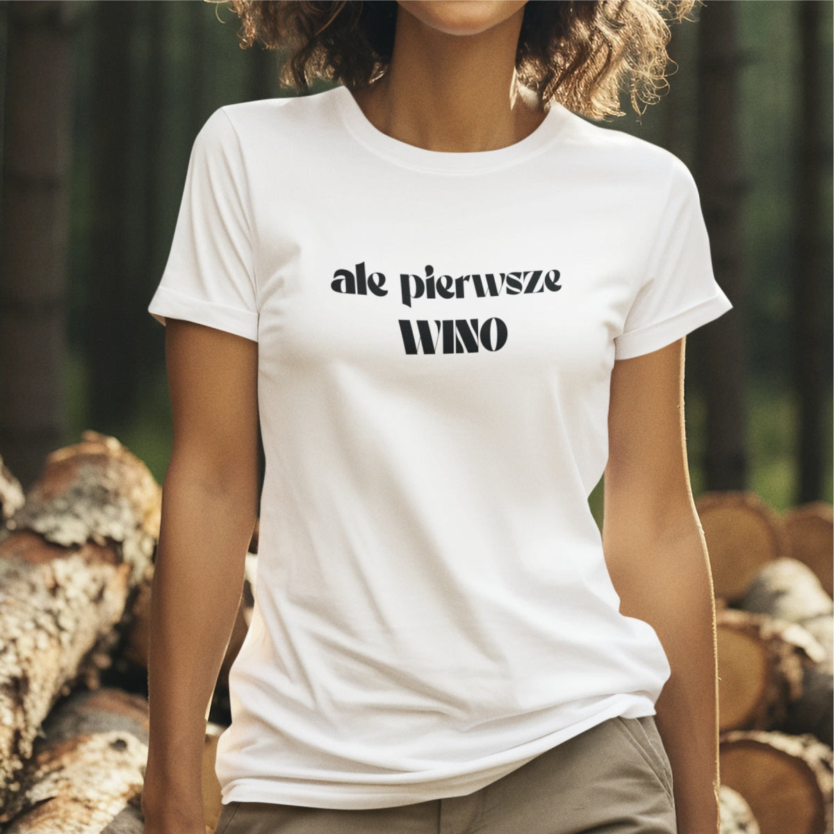 Biały UNISEX T-shirt "Ale pierwsze wino"