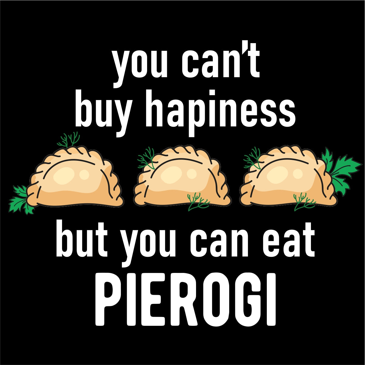 Bluza UNISEX czarna "You can eat pierogi"