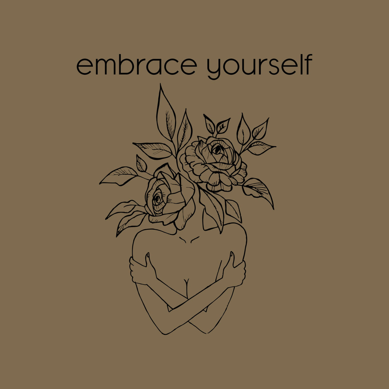 Khaki T-shirt Embrace yourself