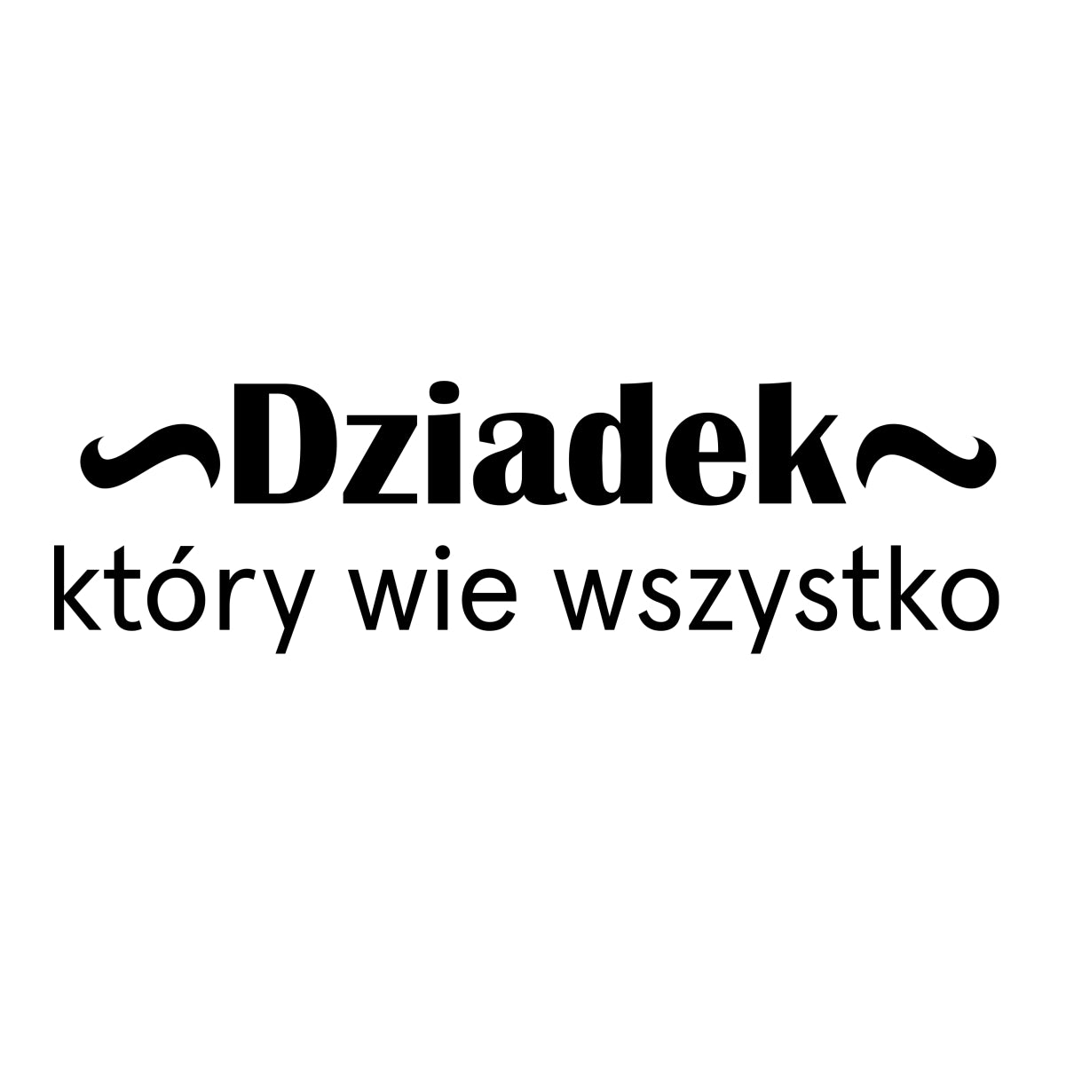 Biała UNISEX koszulka Dziadek, który wie wszystko